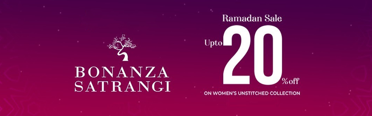 Ramadan Sale UPTO 20% OFF By Bonanza Satrangi
